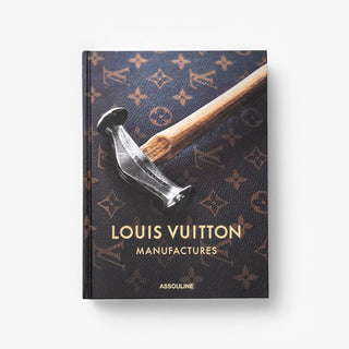Assouline Book The Classics Collection Louis Vuitton Manufactures